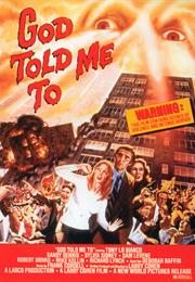 God Told Me to (1976 - Larry Cohen)
