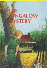 The Bungalow Mystery (Carolyn Keene)
