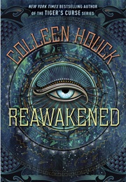 Reawakened (Colleen Houck)