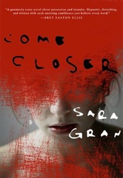 Come Closer (Sara Gran)