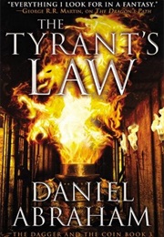 The Tyrant&#39;s Law (Daniel Abraham)