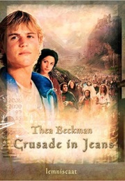 Crusade in Jeans (Thea Beckman)