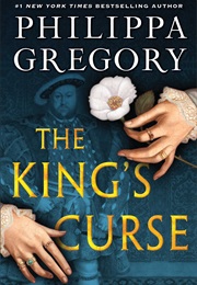 The King&#39;s Curse (Philippa Gregory)