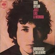 Just Like a Woman - Bob Dylan