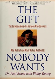 Pain the Gift Nobody Wants (Philip Yancey)