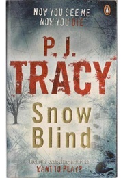 Snow Blind (PJ Tracey)