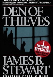 Den of Thieves (James B. Stewart)