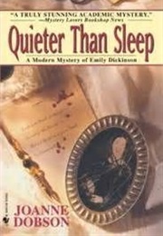 Quieter Than Sleep (Joanne Dibson)