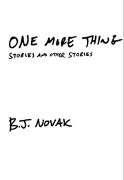 One More Thing (B. J. Novak)