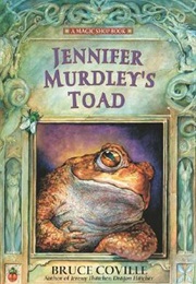 Jennifer Murdley&#39;s Toad (Magic Shop, #3) (Bruce Coville)