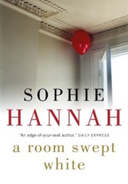 A Room Swept White (Sophie Hannah)