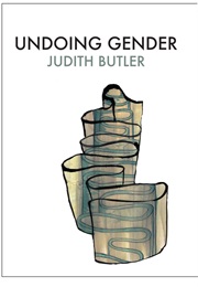 Undoing Gender (Judith Butler)