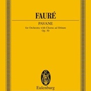Faure: Pavane for Orchestra &amp; Chorus