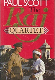 The Raj Quartet (Paul Scott)