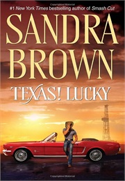 Texas! Lucky (Sandra Brown)