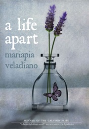 A Life Apart (Mariapia Veladiano)