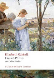 Cousin Phillis and Other Stories (Elizabeth Gaskell)