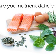 Recognize Signs of Nutritional Deficiencies