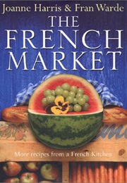 The French Market (Joanne Harris)