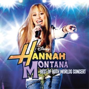 Best of Both Worlds - Hannah Montana
