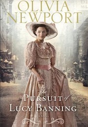 The Pursuit of Lucy Banning (Olivia Newport)