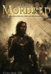 The Book of Mordred (Vivian Vande Velde)