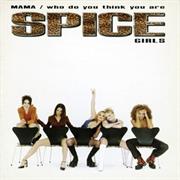Spice Girls - Mama