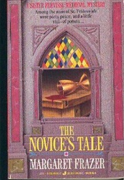 The Novice&#39;s Tale (Margaret Frazer)