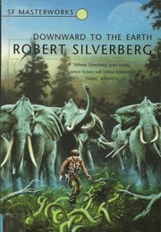 Downward to the Earth (Robert Silverberg)
