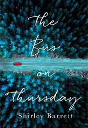 The Bus on Thursday (Shirley Barrett)
