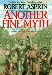 Another Fine Myth (Robert Asprin)