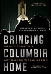 Bringing Columbia Home (Michael D. Leinbach)
