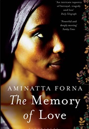 The Memory of Love (Aminatta Forna)