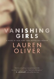Vanishing Girls (Lauren Oliver)