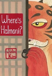 Where&#39;s Halmoni? (Julie Kim)