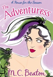 The Adventuress (M.C.Beaton)