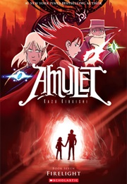 Amulet: Book Seven, Firelight (Kazu Kabuishi)