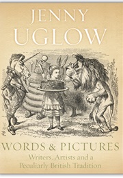 Words and Pictures (Jenny Uglow)