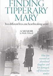 Finding Tipperary Mary (Phyllis Whitsell)