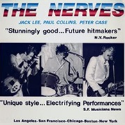 The Nerves - Jack Lee, Paul Collins, Peter Case