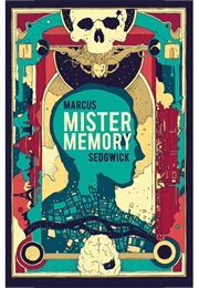 Mister Memory (Marcus Sedgewick)