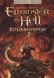 Elminster in Hell (Ed Greenwood)