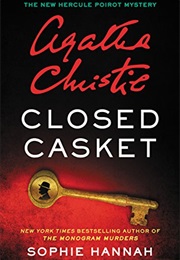 Closed Casket (Sophie Hannah and Agatha Christie)