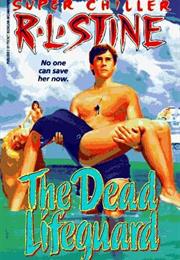The Dead Lifeguard