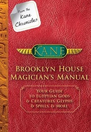 Brooklyn House Magician&#39;s Manual (Rick Riordan) (Rick Riordan)