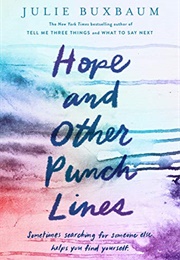 Hope and Other Punch Lines (Julie Buxbaum)