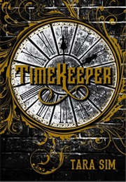 Timekeeper (Tara Sim)