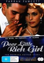 Poor Little Rich Girl: The Barbara Hutton Story (1987)