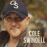 Cole Swindell- Cole Swindell