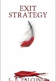 Exit Strategy (L.F.Falconer)